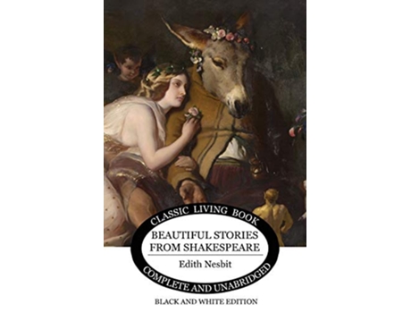 Livro Beautiful Stories from Shakespeare de Edith Nesbit (Inglês)