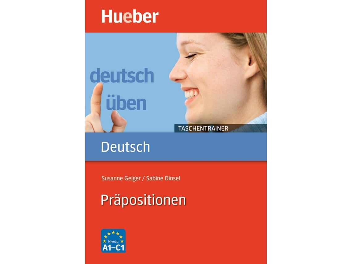 Livro Deutsch Uben Prapositionen Hueber de Susanne Geiger e Sabine Dinsel (Alemão)