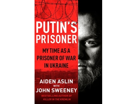 Livro Putins Prisoner de Aslin, Aiden et al. (Inglês - Capa Dura)