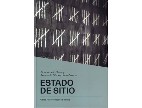 Livro Estado De Sitio de Blanca De La Torre García (Espanhol)