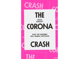Livro The Corona Crash de Grace Blakeley (Inglês)