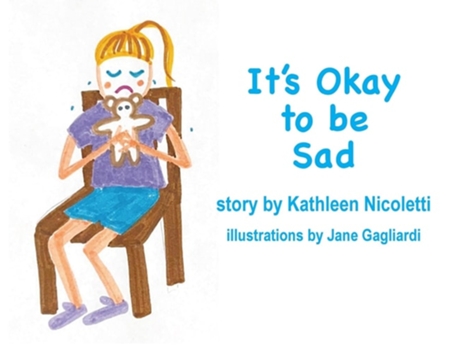 Livro Its Okay to be Sad de Kathleen Nicoletti (Inglês)