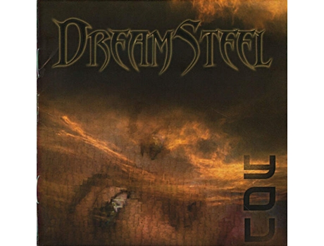Cd You, Dream Steel My Kingdom Music