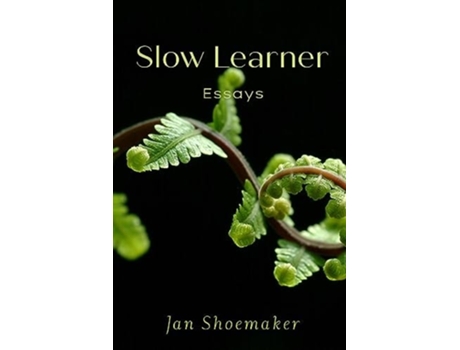 Livro Slow Learner de Jan Shoemaker (Inglês)
