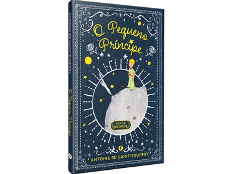 Livro O Pequeno Príncipe - Edição De Luxo Bilíngue De Exupéry De Saint (português Do Brasil)