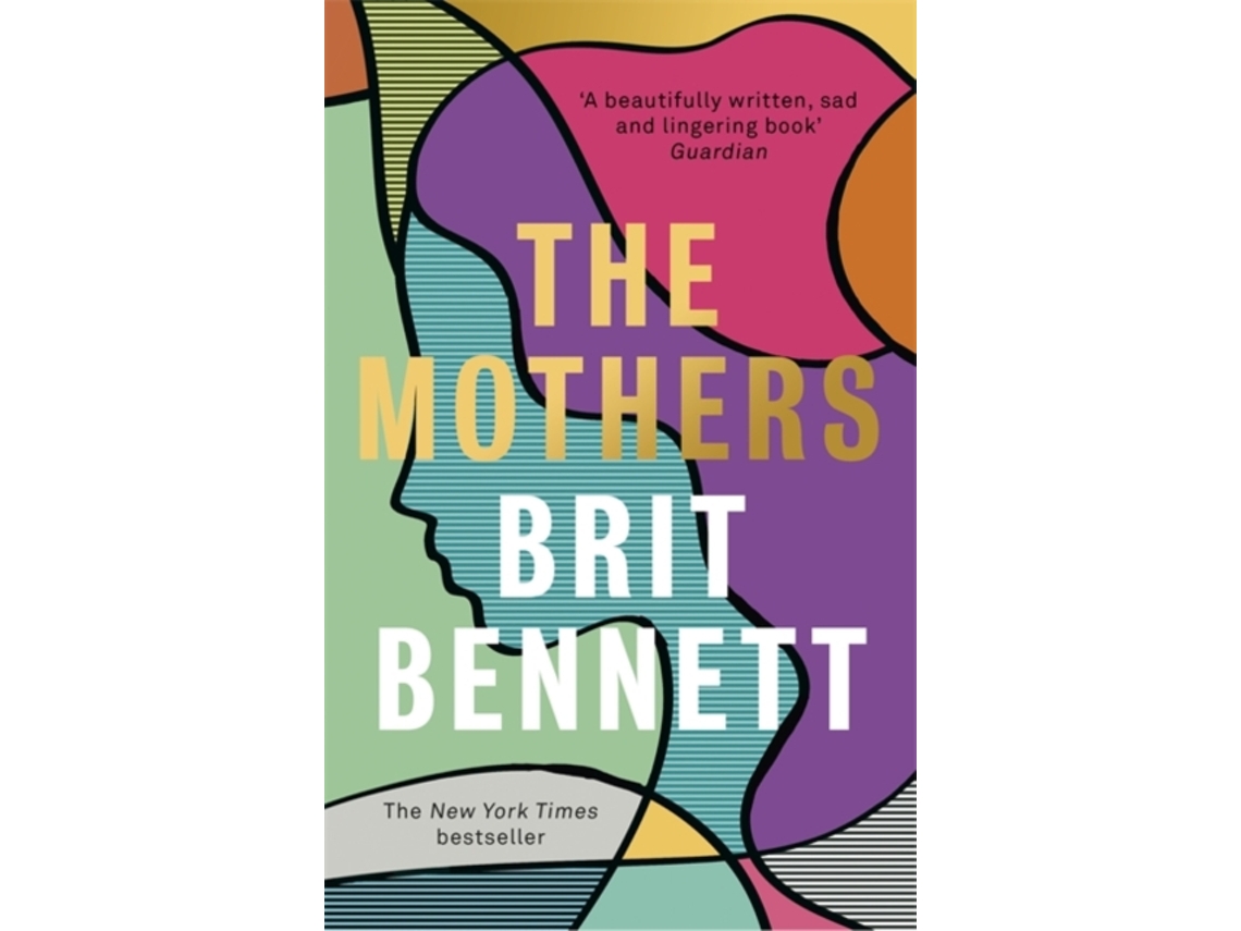 Livro The Mothers de Bennett Brit (Inglês)