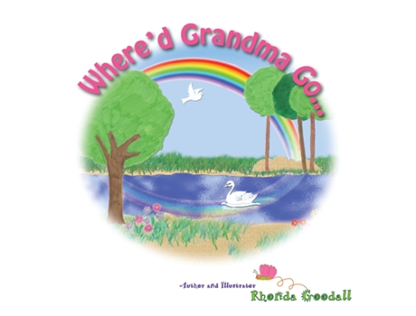 Livro Whered Grandma Go... De Rhonda Goodall (inglês)