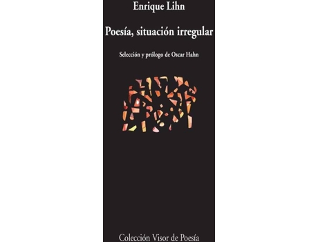 Livro Poesía, Situación Irregular de Enrique Lihn