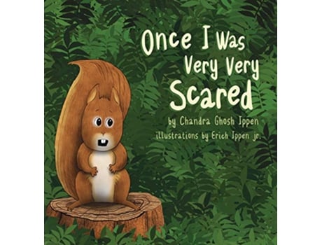 Livro Once I Was Very Very Scared de Chandra Ghosh Ippen (Inglês)