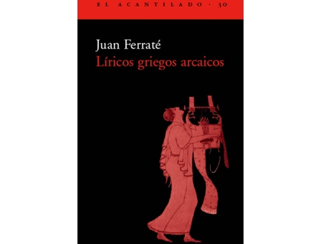 Livro Líricos Griegos Arcaicos de Joan Ferraté (Espanhol)