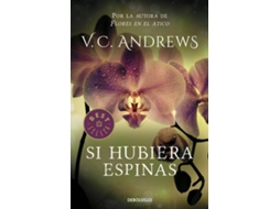 Livro Si Hubiera Espinas de Vc Andrews (Espanhol)