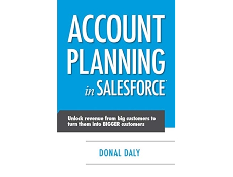 Livro Account Planning in Salesforce de Donal Daly (Inglês)