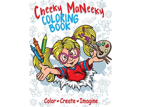 Livro Cheeky MaNeeky Coloring Book Part II de Valerie Doshier (Inglês)