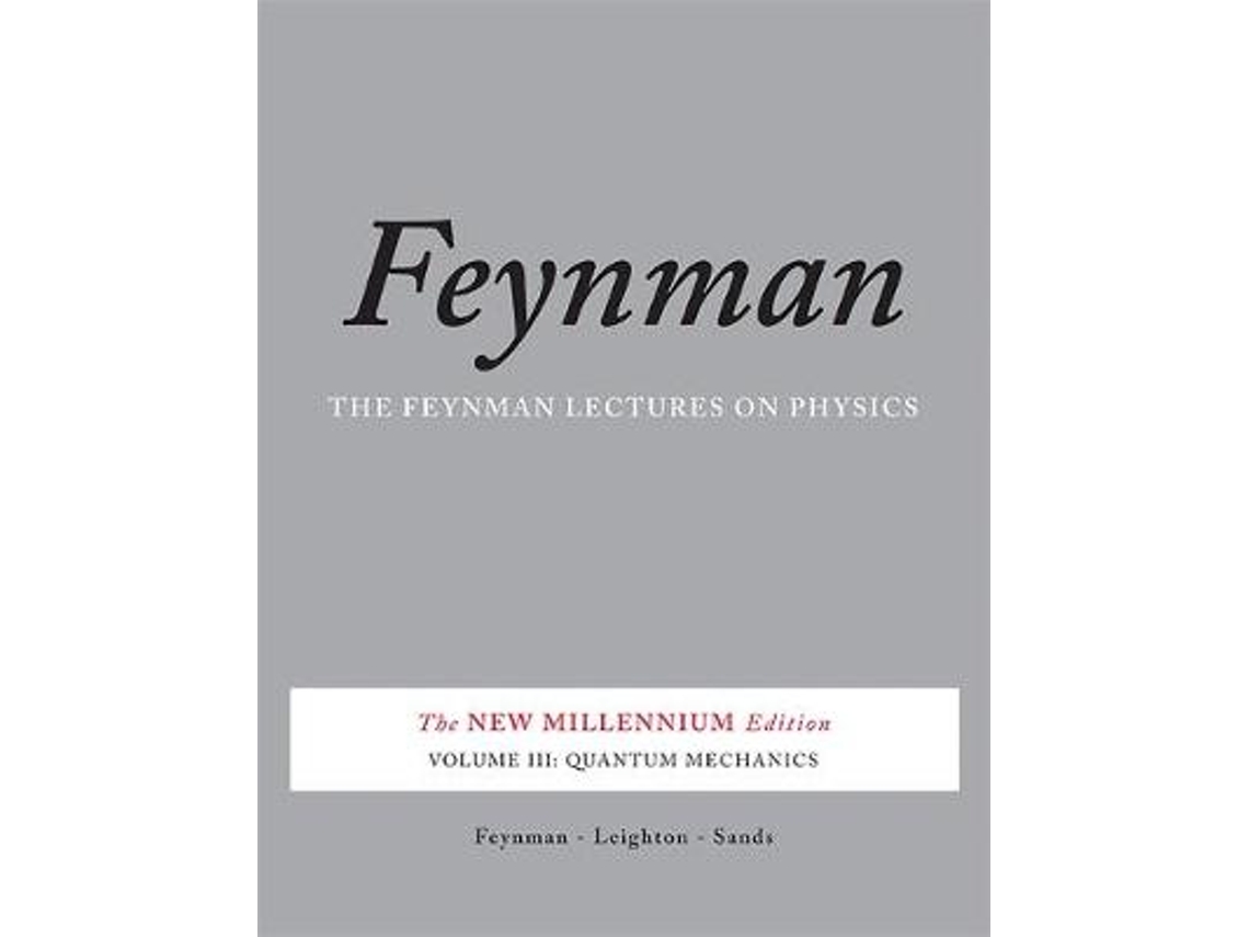 Livro The Feynman Lectures on Physics, Vol. III: The New Millennium Edition: Quantum Mechanics (Inglês)