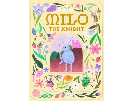 Livro Milo the Knight de Grégoire Laforce (Inglês - Capa Dura)