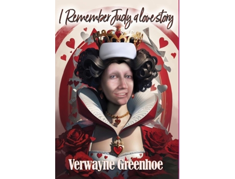 Livro I Remember Judy, a love story de Verwayne Greenhoe (Inglês)