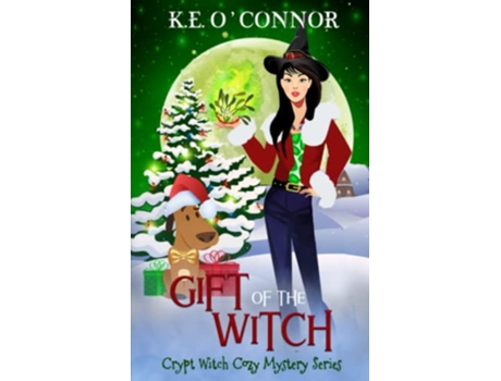 Livro Gift of the Witch Crypt Witch Cozy Mystery Series de KE OConnor (Inglês)