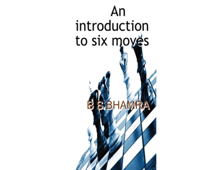 Livro An introduction to six moves de B S BHAMRA (Inglês)
