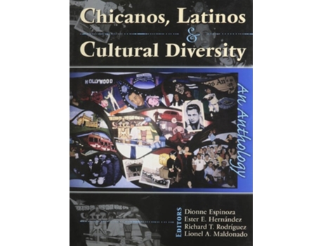 Livro Chicanos, Latinos amp Cultural Diversity An Anthology de Dionne Espinoza, Lionel Maldonado et al. (Inglês)
