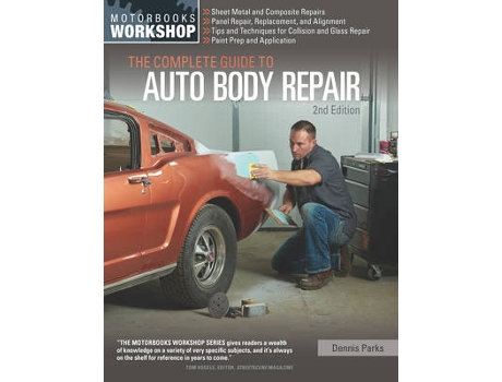 Livro the complete guide to auto body repair de dennis parks (inglês)