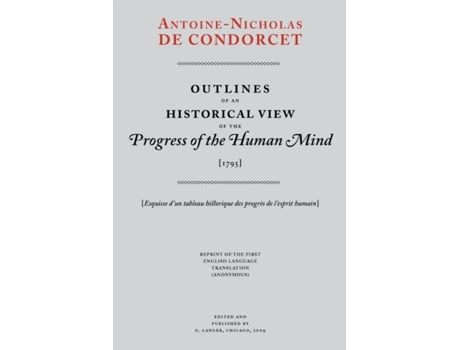 Livro Outlines of an Historical View of the Progress of the Human Mind Antoine-Nicholas Condorcet (Inglês)