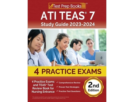 Livro Ati Teas 7 Study Guide 2023-2024 4 Practice Exams And Teas Test Review Book For Nursing Entrance 2nd Edition De Joshua Rueda (inglês)