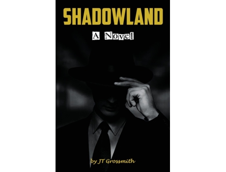 Livro Shadowland de JT Grossmith (Inglês)