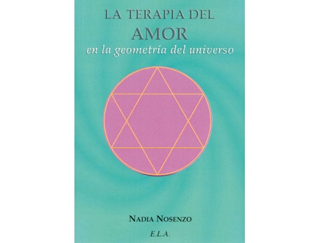 Livro La Terapia Del Amor En La Geometría Del Universo