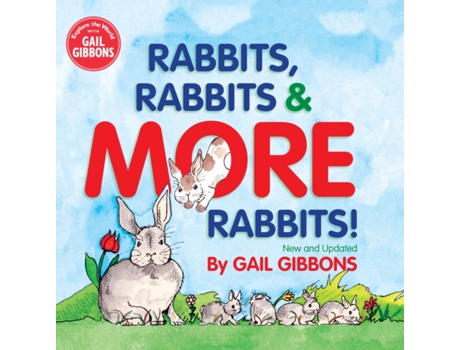 Livro rabbits, rabbits & more rabbits (new & updated edition) de gail gibbons (inglês)