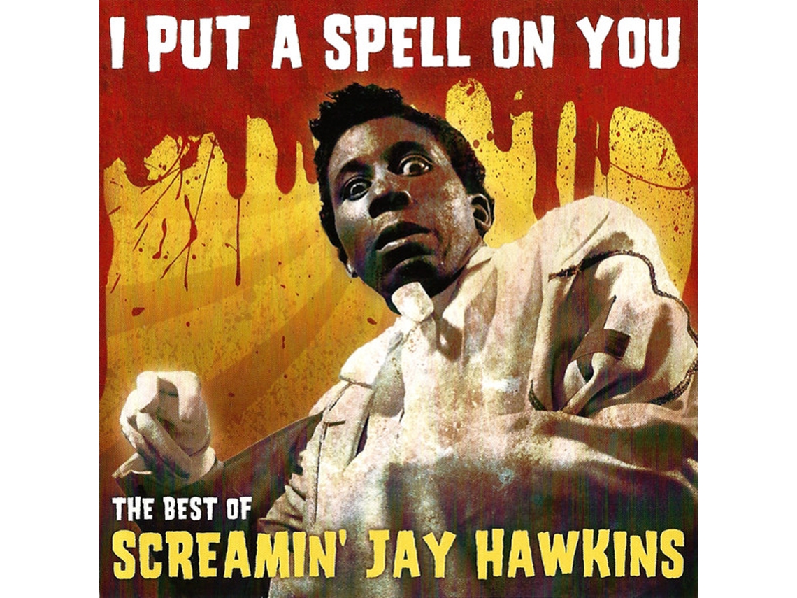 CD Screamin' Jay Hawkins - I Put A Spell On You (The Best Of Screamin' Jay Hawkins)