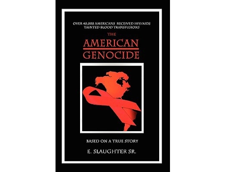 Livro The American Genocide de Elvis Slaughter (Inglês)
