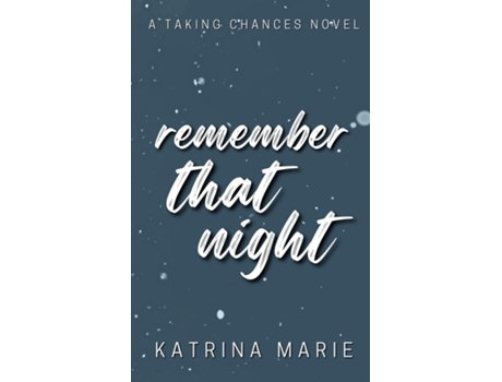 Livro Remember That Night Alternate Cover de Katrina Marie (Inglês)