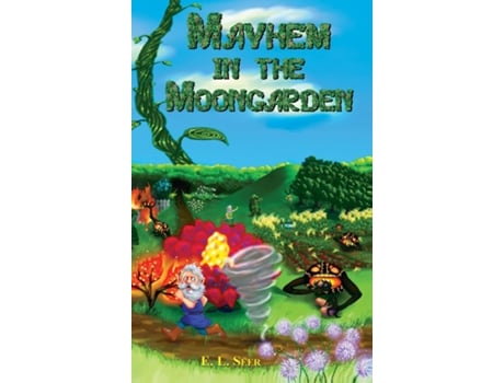 Livro Mayhem In The Moongarden De E L Seer (inglês)