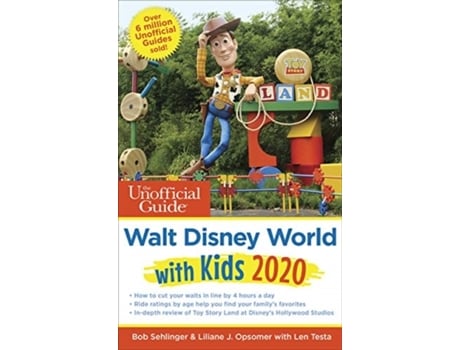 Livro unofficial guide to walt disney world with kids 2020 de sehlinger, bob,opsomer, liliane,testa, len (inglês)