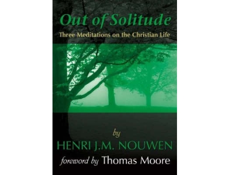 Livro out of solitude de henri j. m. nouwen (inglês)