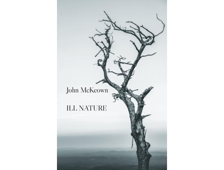 Livro Ill Nature De John Mckeown (inglês)