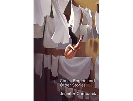 Livro Check Engine and Other Stories de Jennifer Companik (Inglês)