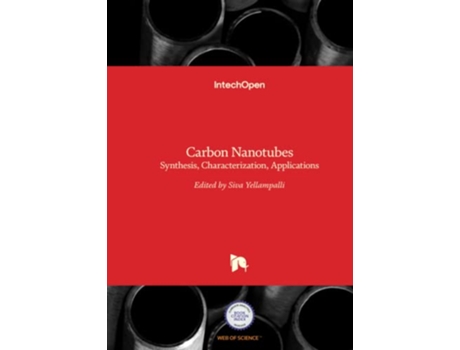 Livro Carbon Nanotubes de Siva Yellampalli (Inglês - Capa Dura)