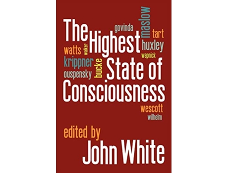 Livro The Highest State of Consciousness de John White (Inglês)