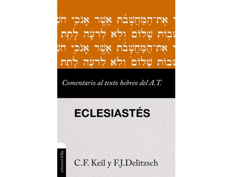 Livro Comentario al texto hebreo del Antiguo Testamento Eclesiastes de Franz Julius Delitzsch e Carl Friedrich Keil (Espanhol)