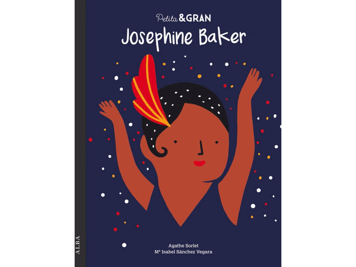Livro Josephine Baker de Agathe Sorlet e Isabel Sánchez