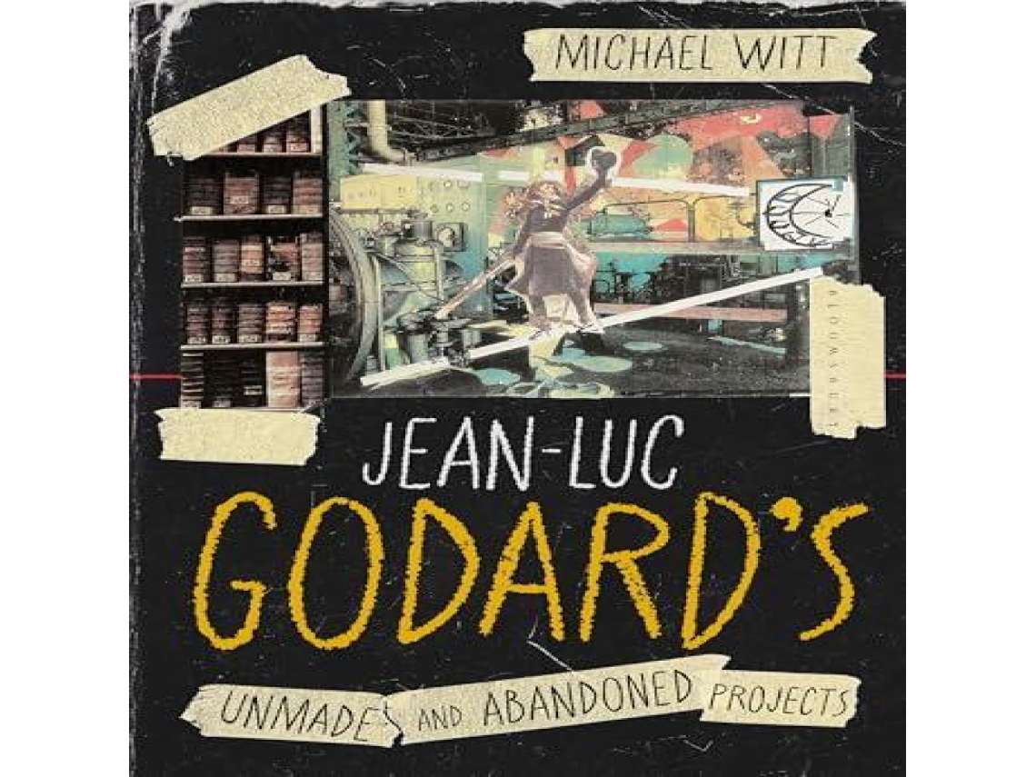 Livro Jean-Luc Godards Unmade and Abandoned Projects de Witt e Michael (Inglês)