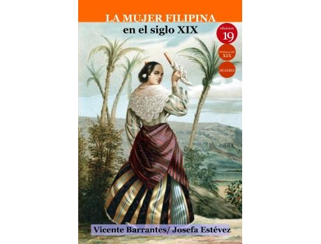 Livro Mujer Filipina En Siglo Xix,La de VVAA (Espanhol)