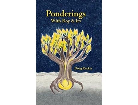 Livro Ponderings With Roy Amp Irv De Doug Rucker (inglês - Capa Dura)