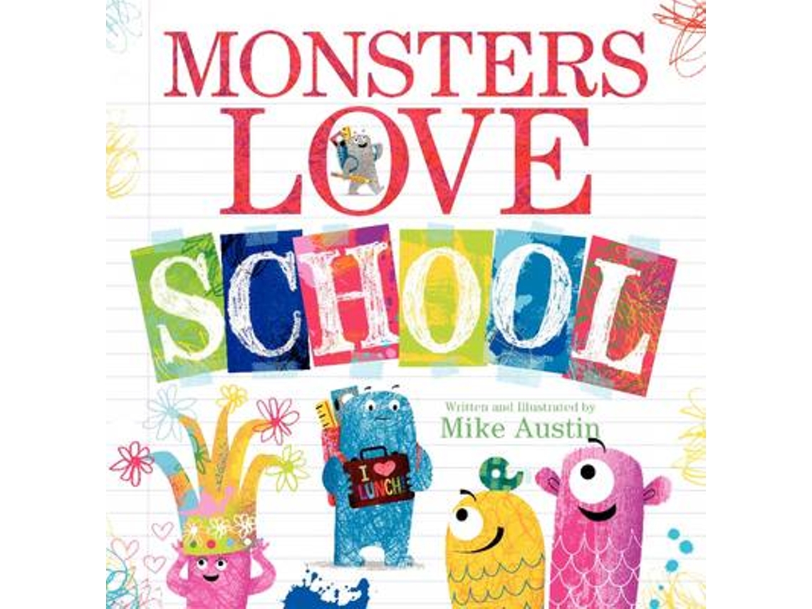 Livro Monsters Love School de Mike Austin (Inglês - Capa Dura)