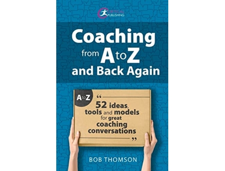 Livro Coaching from A to Z and back again de Bob Thomson (Inglês)