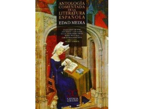 Livro Antologia Comentada De La Literatura Española: Edad Media de Angel Gómez Moreno, José Manuel Lucía Mejías (Espanhol)
