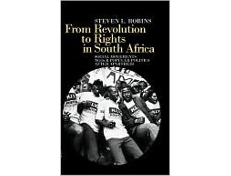Livro From Revolution to Rights in South Africa Social Movements NGOs and Popular Politics After Apartheid de Steven L Robins (Inglês)