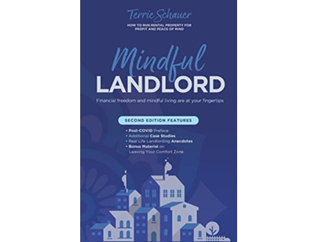 Livro Mindful Landlord How to Run Rental Property for Profit and Peace of Mind de Terrie Schauer (Inglês)