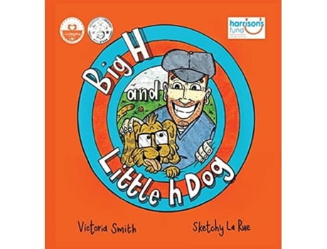 Livro Big H And Little H Dog De Victoria Smith (inglês - Capa Dura)